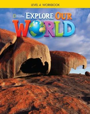 Explore Our World 4: Workbook - Sved, Rob, and Cory-Wright, Kate