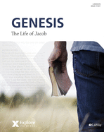 Explore the Bible: Genesis--The Life of Jacob - Bible Study Book