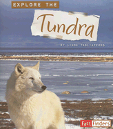 Explore the Tundra - Tagliaferro, Linda