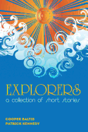 Explorers: A collection of stories for English Language Learners (A Hippo Graded Reader)