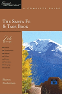 Explorer's Guide Santa Fe & Taos: A Great Destination