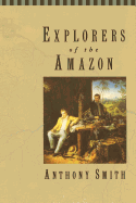 Explorers of the Amazon