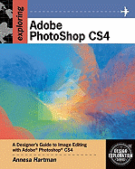 Exploring Adobe Photoshop Cs4