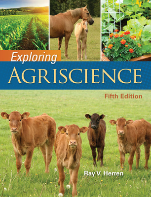 Exploring Agriscience - Herren, Ray V