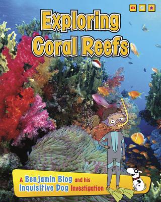 Exploring Coral Reefs - Ganeri, Anita