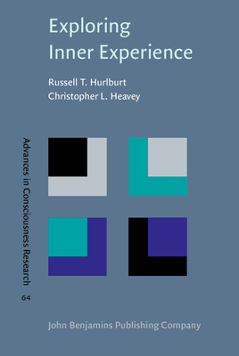 Exploring Inner Experience: The Descriptive Experience Sampling Method - Hurlburt, Russell T, and Heavey, Christopher L