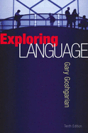 Exploring Language - Goshgarian, Gary