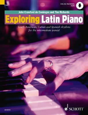 Exploring Latin Piano - Richards, Tim, and Crawford, John