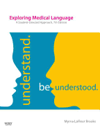 Exploring Medical Language: A Student-Directed Approach - LaFleur Brooks, Myrna, RN, Bed