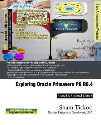 Exploring Oracle Primavera P6 R8.4 - Purdue University Northwest, Prof Sham