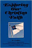 Exploring Our Christian Faith