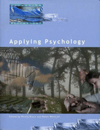 Exploring Psychology: Applying Psychology