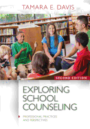 Exploring School Counseling