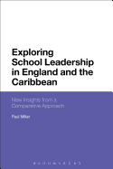Exploring School Leadership in England and the Caribbean