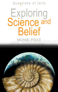 Exploring Science and Belief