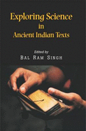 Exploring Science in Ancient Indian Texts