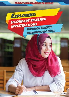 Exploring Secondary Research Investigations Through Science Research Projects - Lew, Kristi