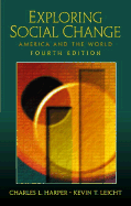 Exploring Social Change: America and the World