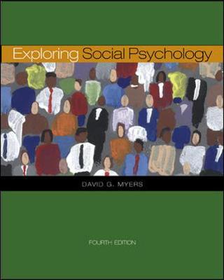 Exploring Social Psychology - Myers, David