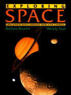 Exploring Space: Using Seymour Simon's Astronomy Books in the Classroom - Bourne, Barbara, and Saul, Wendy