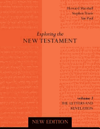 Exploring the New Testament Vol 2