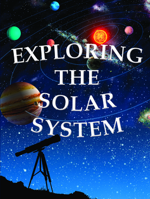 Exploring the Solar System - Tourville, Amanda Doering