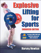 Explosive Lifting for Sports - Enhanced Edition