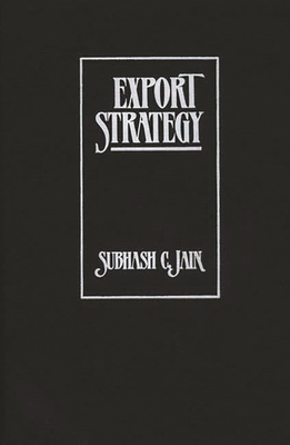 Export Strategy - Jain, Subhash C