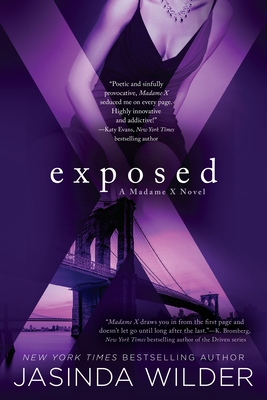 Exposed: A Madame X Novel - Wilder, Jasinda