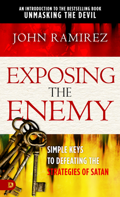 Exposing the Enemy - Ramirez, John