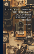 Exposition Et Histoire Des Principales Dcouvertes Scientifiques Modernes: Photographie