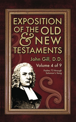 Exposition of the Old & New Testaments - Vol. 4 - Gill, John