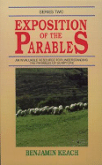 Exposition of the Parables - Keach, Benjamin