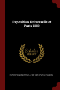 Exposition Universelle et Paris 1889