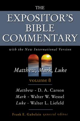 Expositor's Bible Commentary: Matthew, Mark, Luke: With the New International Version - Gaebelein, Frank E. (Editor)