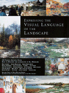 Expressing the Visual Language of the Landscape