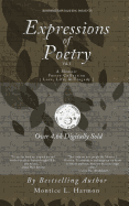 Expressions of Poetry: A Memoir Poetry Collection: Love, Life & Tragedy