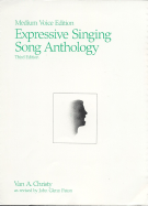 Expressive Singing Song Anthology Medium Voice Edition