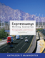 Expressways: Writing Scenarios: Paragraphs and Essays