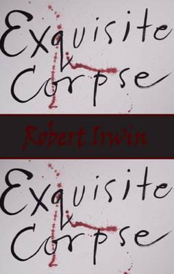 Exquisite Corpse - Irwin, Robert