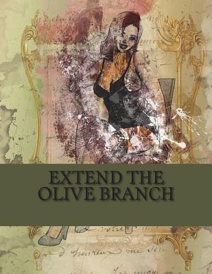 Extend the Olive Branch: Internet Password Organizer Diary Journal Notebook Logbook Size 8.5x11 Inches - Robins, Vanessa