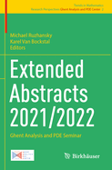 Extended Abstracts 2021/2022: Ghent Analysis and Pde Seminar