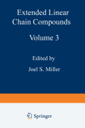 Extended Linear Chain Compounds: Volume 3 - Miller, Joel S