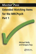 Extended Matching Items for the Mrcpsych: Part 1