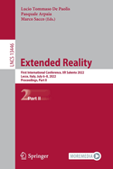 Extended Reality: First International Conference, XR Salento 2022, Lecce, Italy, July 6-8, 2022, Proceedings, Part II