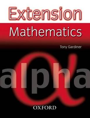 Extension Mathematics - Gardiner, A