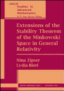 Extensions of the Stability Theorem of the Minkowski Space in General Relativity - Bieri, Lydia