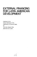 External Financing for Latin American Development