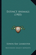 Extinct Animals (1905)