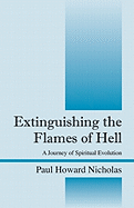 Extinguishing the Flames of Hell: A Journey of Spiritual Evolution